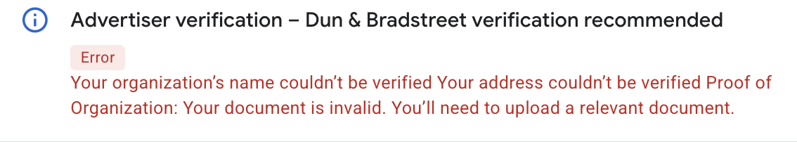 Google Ads advertiser verification error saying the organisation name and address could not be verified and a relevant document is required