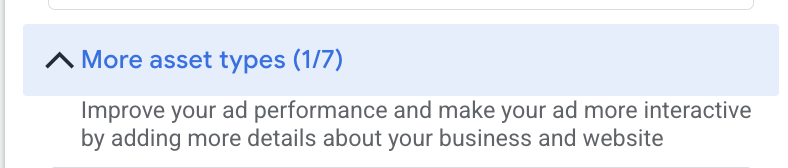 Expanded More asset types section in the Google Ads Search ad editor