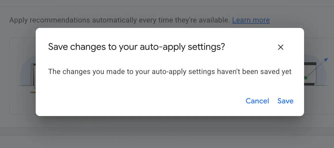 Save changes to auto apply settings Google Ads